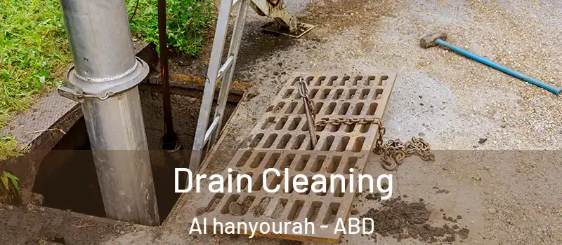  Drain Cleaning Al hanyourah - ABD