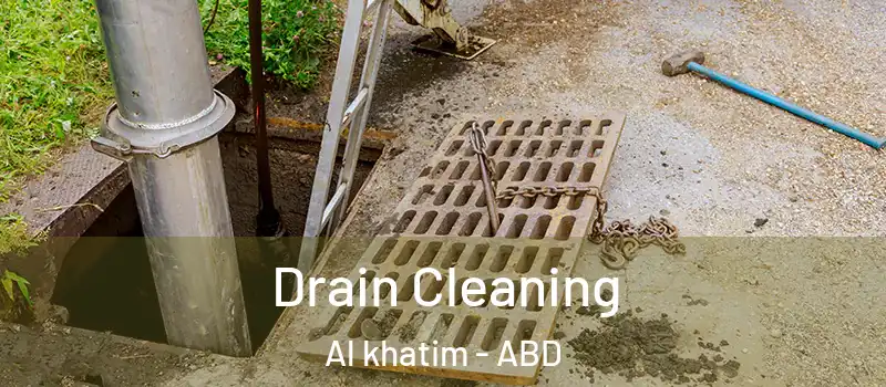  Drain Cleaning Al khatim - ABD