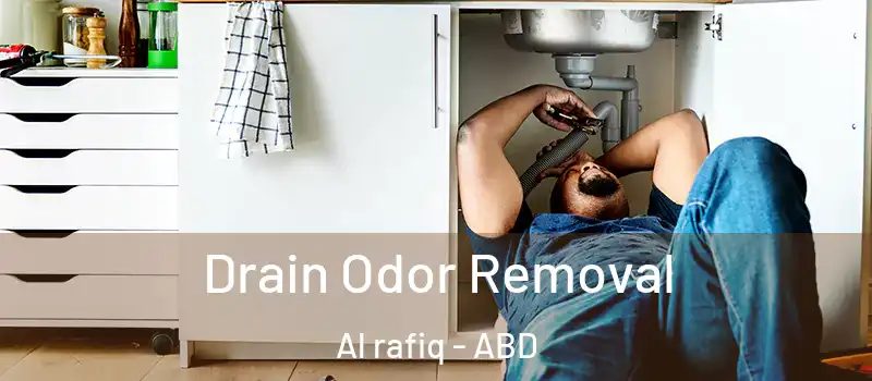  Drain Odor Removal Al rafiq - ABD