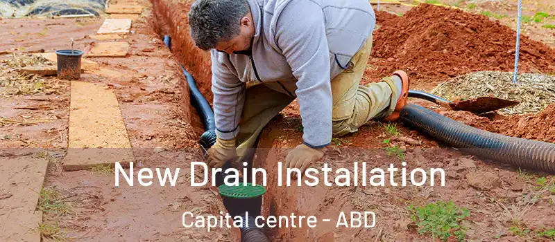  New Drain Installation Capital centre - ABD