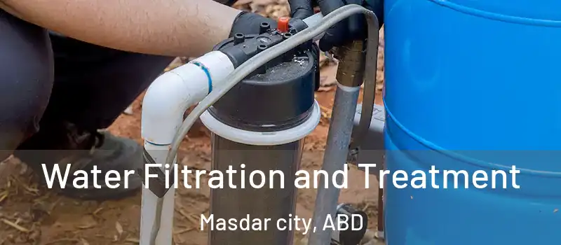  Water Filtration and Treatment Masdar city, ABD